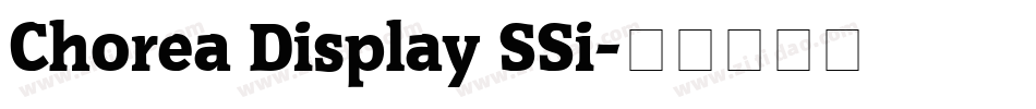 Chorea Display SSi字体转换